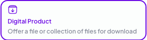 Digital Product: Offer a file or collection of files for download. Reference screenshot.